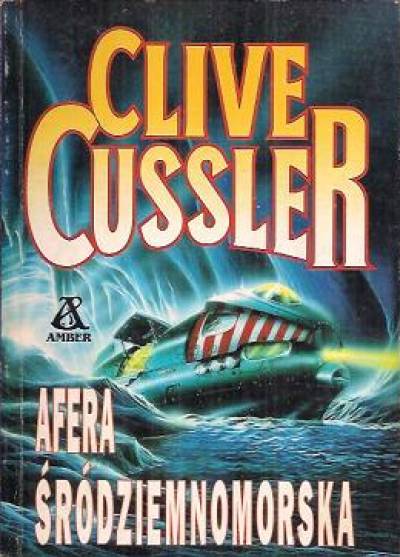 Clive Cussler - Afera śródziemnomorska