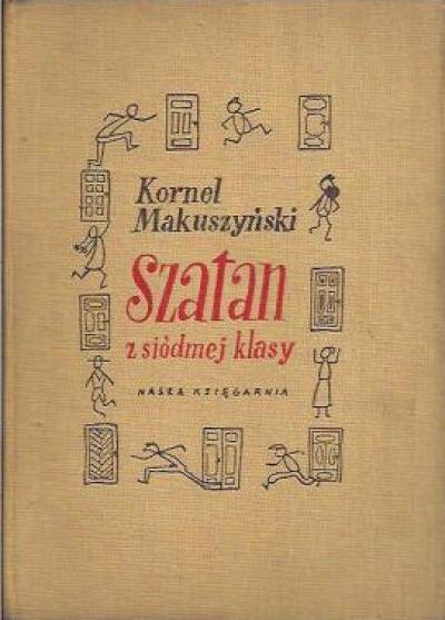 Kornel Makuszyński - Szatan z siódmej klasy