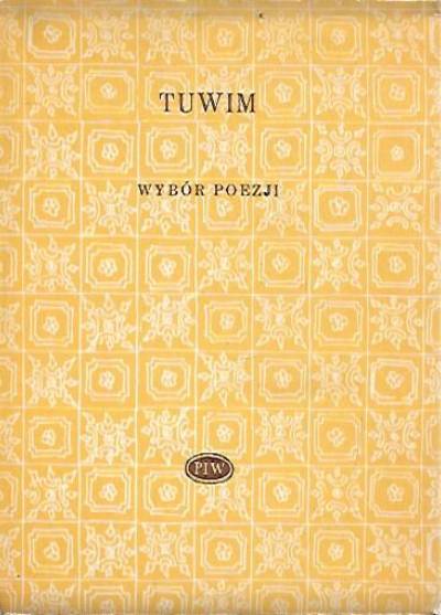 Julian Tuwim - Wybór poezji