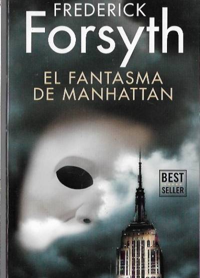 Frederick Forsyth - El fantasma de Manhattan