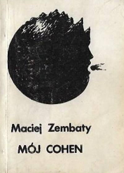 Maciej Zembaty - Mój Cohen