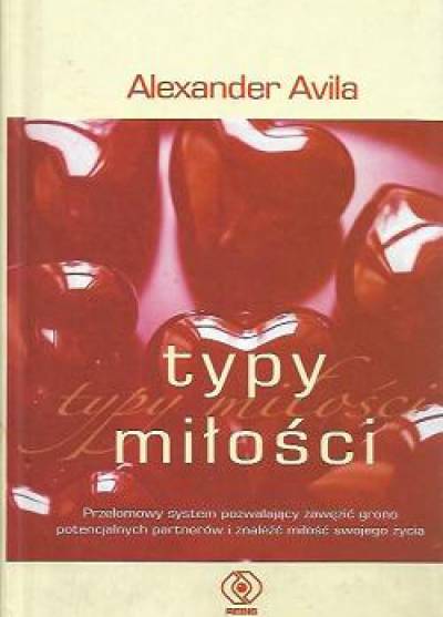 Alexander Avila - Typy miłości