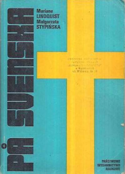 M. Lindquist, M. Stypińska - Pa svenska. Podręcznik do nauki języka szwedzkiego dla początkujących
