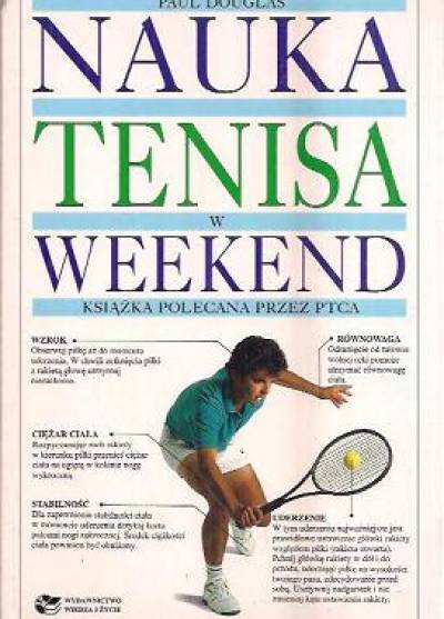 Paul Douglas - Nauka tenisa w weekend