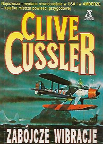 Clive Cussler - Zabójcze wibracje