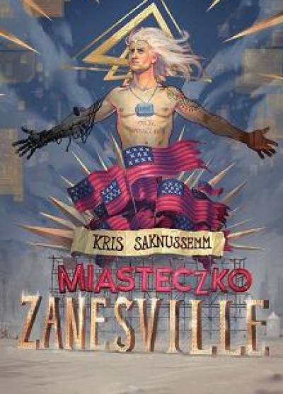 Kris Saknussemm - Miasteczko Zanesville