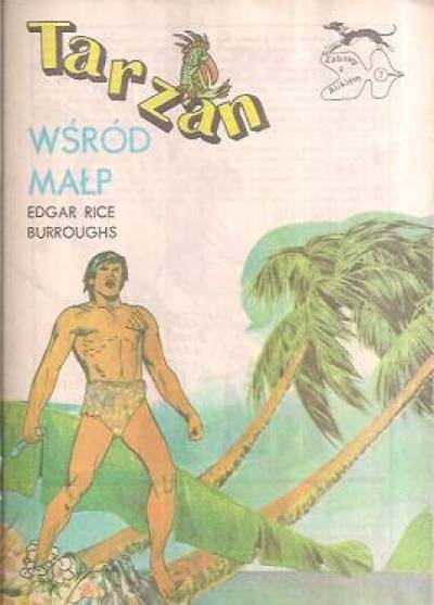 wg Burroughsa - Tarzan wśród małp