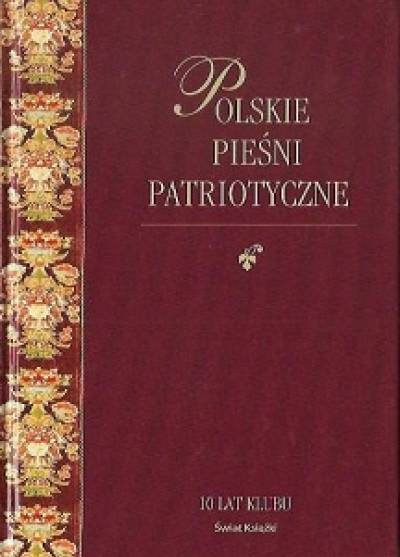 opr. A.K. Kunert - Polskie pieśni patriotyczne z nutami