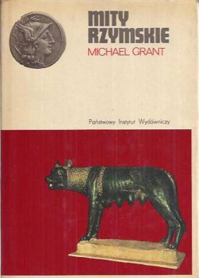 Michael Grant - Mity rzymskie