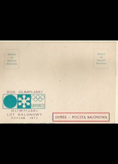 Olimpijski lot balonowy Poznań 1972 (kartka pocztowa expres - pocztą balonową)