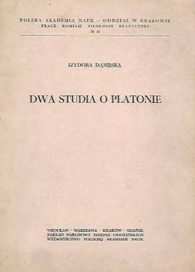 Izydora Dąmbska - Dwa studia o Platonie