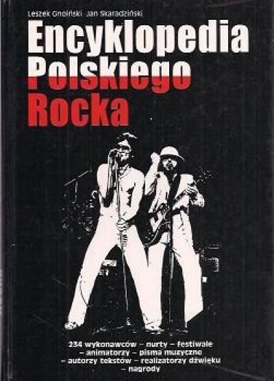 Leszek Gnoiński, Jan Skaradziński - Encyklopedia polskiego rocka
