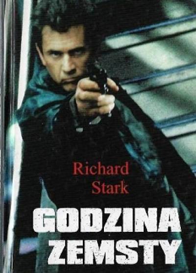 Richard Stark - Godzina zemsty