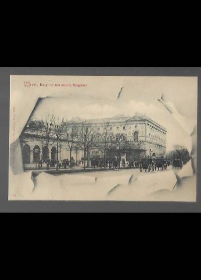 Wien, Burgthor mit neuem Burgtract  (przed 1915)