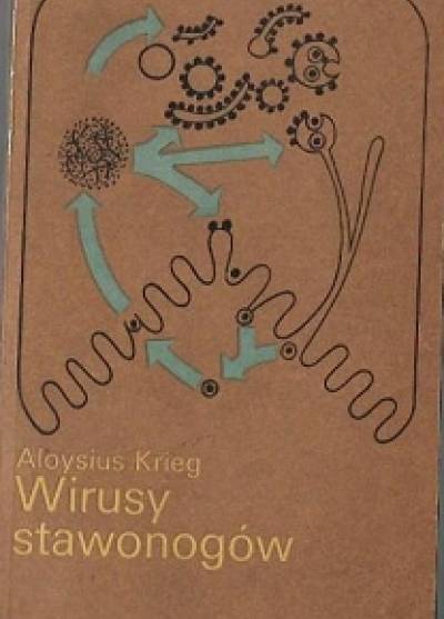 Aloysius Krieg - Wirusy stawonogów
